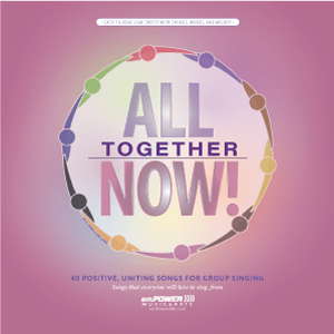 All Together Now Congregational Songbook
