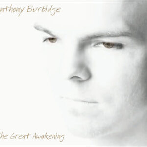 Anthony Burbidge The Great Awakening Many Rivers