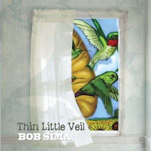 Bob Sima-Thin Little Veil