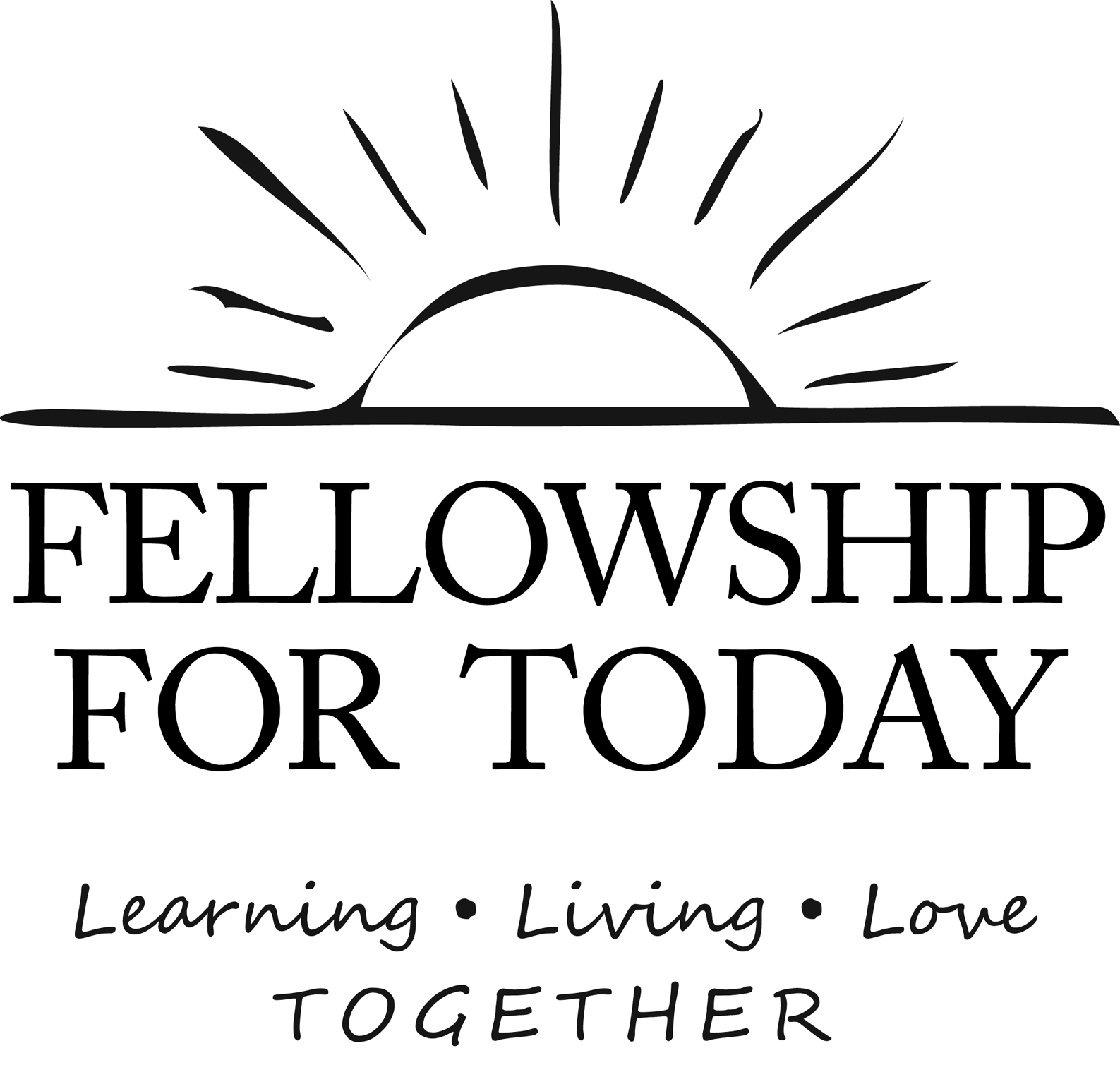 Fellowship For Today