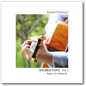 Sacred Love 2: Hymns For Humanity