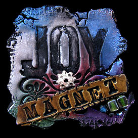 Joy Magnet Art